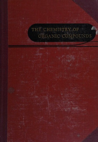 Cover for Chemistry of Organic Compounds 3RD Edition