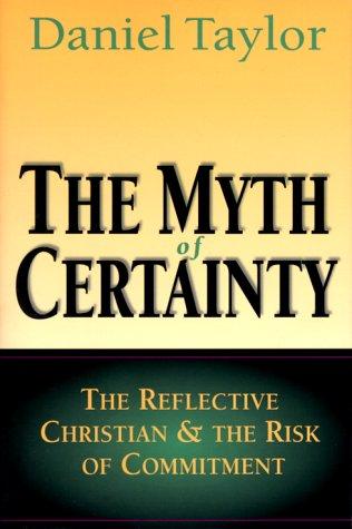 Cover for The Myth of Certainty