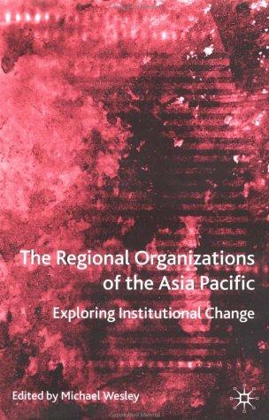 Cover for The Regional Organizations of the Asia Pacific
