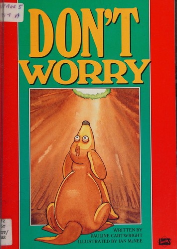 Cover for Don't Worry (Literacy Links Plus Guided Readers Fluent)