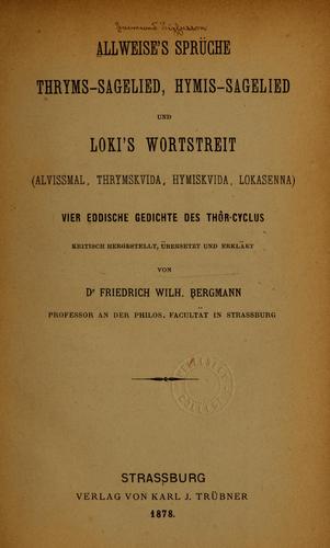Cover for Allweise's Sprüche, Thryms-Sagelied, Hymis-Sagelied und Loki's Wortstreit =