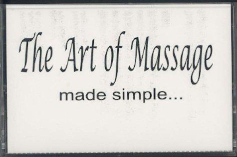 Cover for The Art of Massage Made Simple