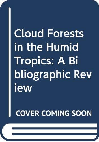 Cover for Cloud Forests in the Humid Tropics
