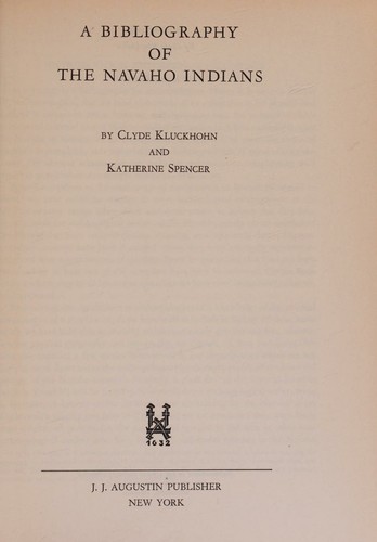 Cover for A bibliography of the Navaho Indians