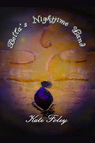 Cover for Bella's Nighttime Land