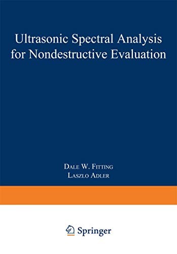 Cover for Ultrasonic Spectral Analysis for Nondestructive Evaluation