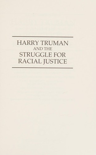 Cover for Harry Truman and the struggle for racial justice