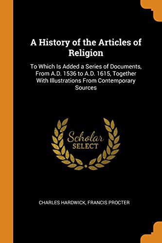 Cover for A History of the Articles of Religion
