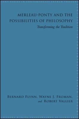 Cover for Merleau-Ponty and the Possibilities of Philosophy