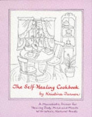 Cover for The Self-Healing Cookbook