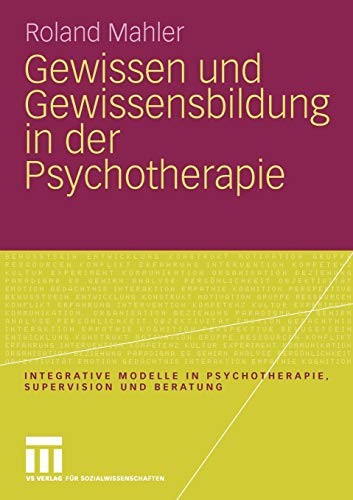 Cover for Gewissen Und Gewissensbildung In Der Psychotherapie