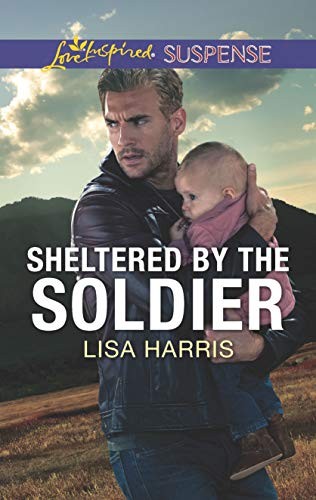 Cover for Sheltered by the Soldier