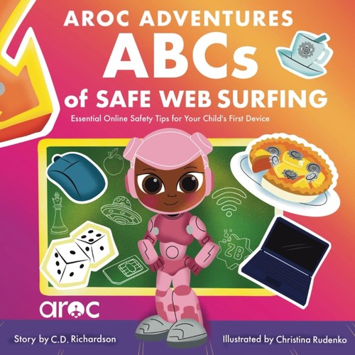 Cover for ABCs of Safe Web Surfing: Essential Online Safety Tips for Your Child's First Device
