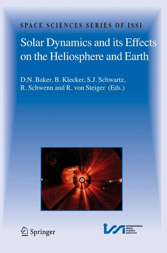 Cover for Solar dynamics and its effects on the Heliosphere and Earth
