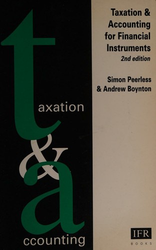 Cover for Taxation and accounting for financialinstruments