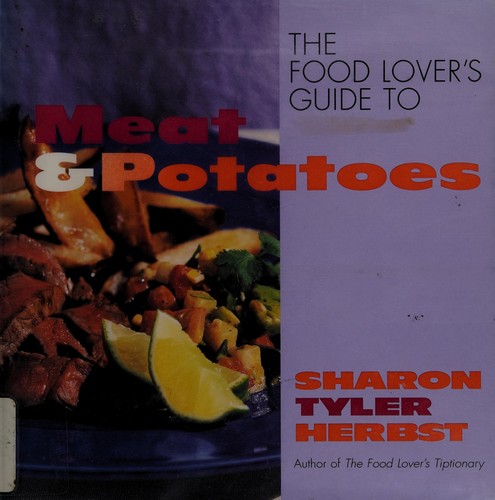 Cover for Food Lover's Guide to Meat and Potatoes.