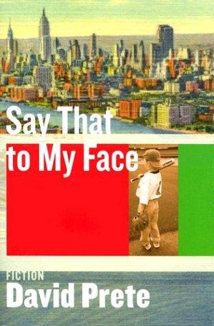 Cover for Say that to my face