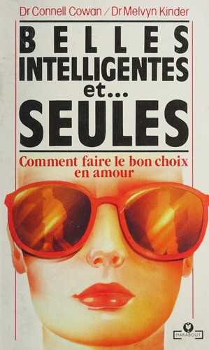 Cover for Belles, intelligentes et-- seules