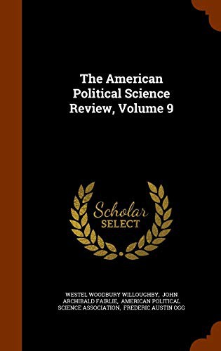 Cover for The American Political Science Review, Volume 9