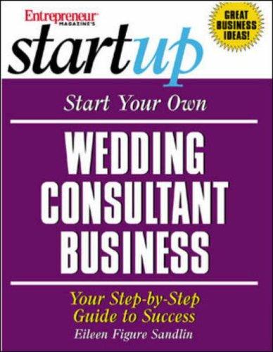 Cover for Start Your Own Wedding Consultant Business