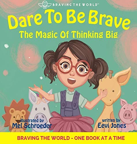 Cover for Dare To Be Brave