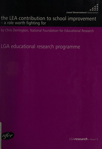 Cover for The LEA Contribution to School Improvement (LGA Research)