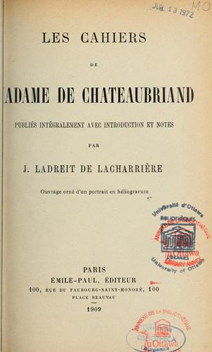 Cover for Les cahiers de Madame de Chateaubriand