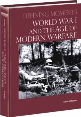 Cover for World War I And The Age Of Modern Warfare