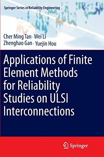 Cover for Applications of Finite Element Methods for Reliability Studies on ULSI Interconnections