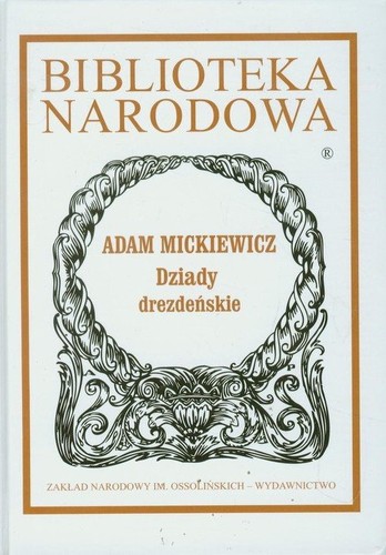 Cover for Dziady drezdeńskie : (Część III)