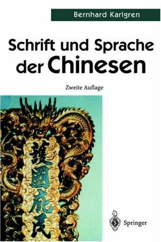 Cover for Schrift und Sprache der Chinesen