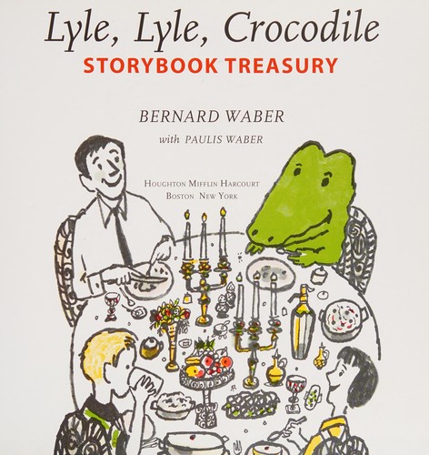 Cover for Lyle, Lyle crocodile storybook treasury