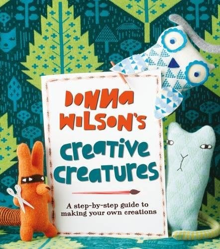 Cover for Donna Wilson's Creative Creatures