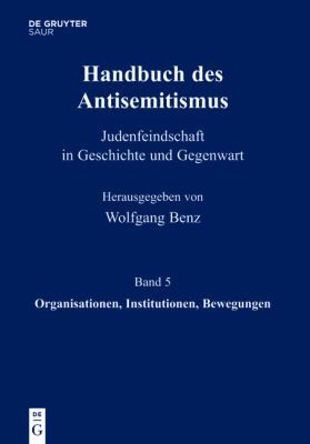 Cover for Handbuch Des Antisemitismus Judenfeindschaft In Geschichte Und Gegenwart