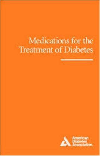 Cover for Medications for the Treatment of Diabetes