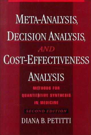 Cover for Meta-Analysis, Decision Analysis, and Cost-Effectiveness Analysis