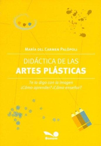 Cover for Didacticas, Artes Plastica (Educacion Didactica)
