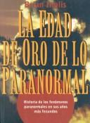 Cover for La edad de oro de lo paranormal