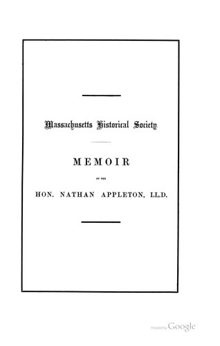Cover for Memoir of the Hon. Nathan Appleton, LL.D.