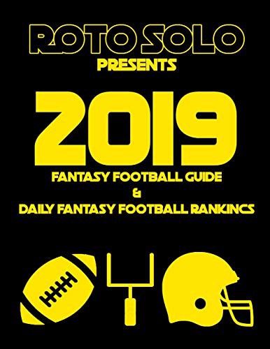 Cover for 2019 Fantasy Football Guide and Daily Fantasy Football Rankings