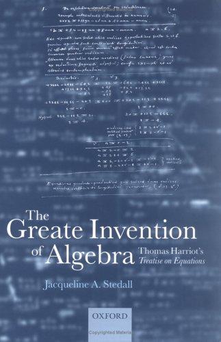 Cover for The Greate Invention of Algebra