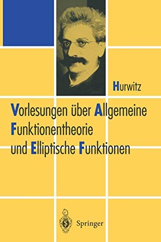 Cover for Vorlesungen Über Allgemeine Funktionen-Theorie und Elliptische Funktionen