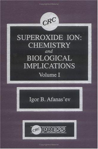 Cover for Superoxide Ion Chemistry and Biological Implications