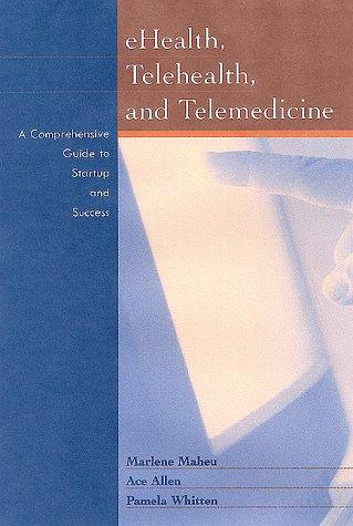 Cover for E-Health, Telehealth, and Telemedicine