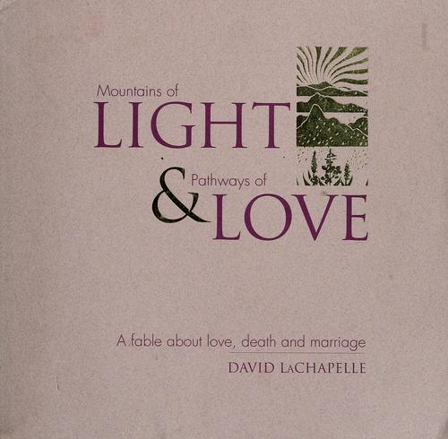Cover for Mountains of light & pathways of love
