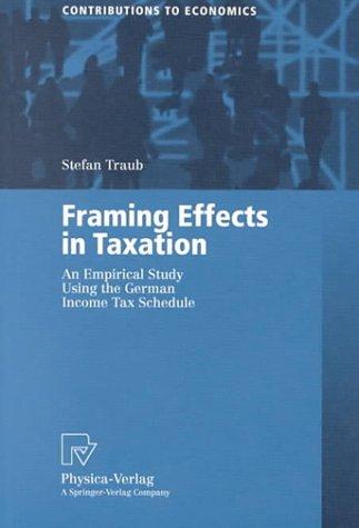 Cover for Framing Effects In Taxation