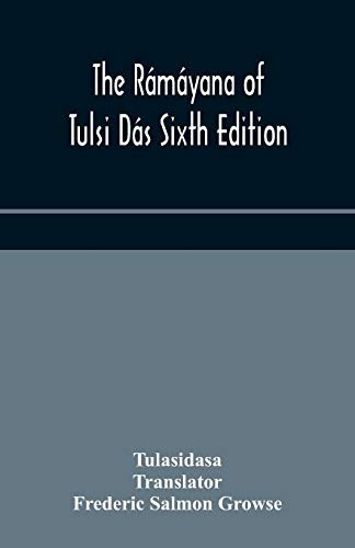 Cover for The Rámáyana of Tulsi Dás Sixth Edition