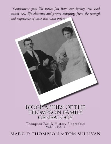 Cover for Narrative Biographies of the Thompson Family Genealogy including Thompson, Hense