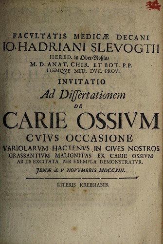 Cover for Invitatio ad dissertationem de carie ossium. Ab iis excitata per exempla demonstratur ...