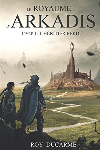 Cover for Le Royaume d'Arkadis